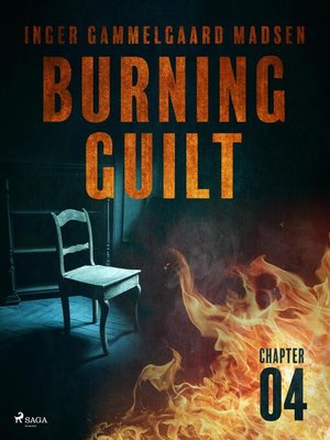 cover image of Burning Guilt--Chapter 4